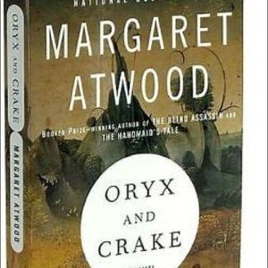 🍑 3 / 20$ 🍑 Oryx and Crake